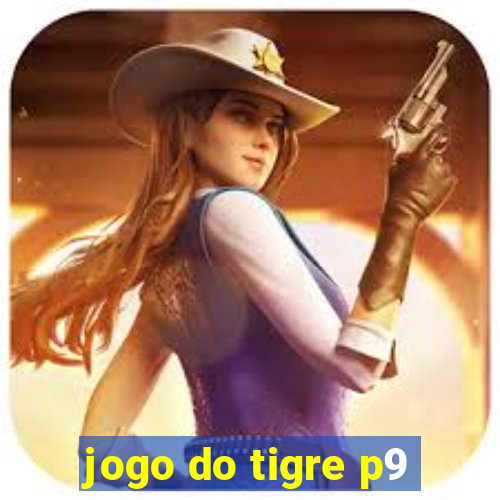 jogo do tigre p9